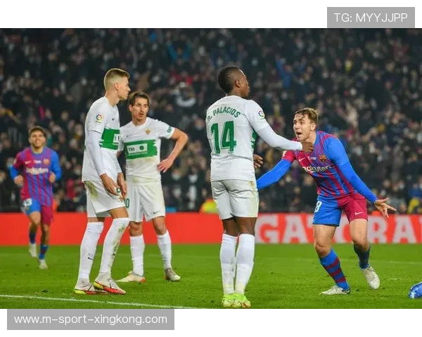 埃尔切的战术执行力给所有教练敲响警钟